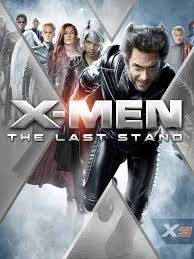 X-Men: The Last Stand (2006) - Rotten Tomatoes